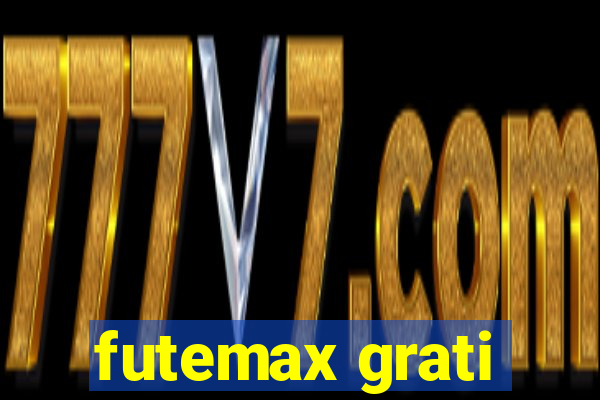 futemax grati
